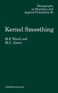 Buy Kernel Smoothing (English, M. P. Wand | M. C. Jones) — BookShops.in