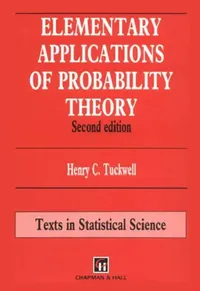 Buy Elementary Applications of Probability Theory (English, Tuckwell Henry C.) — BookShops.in