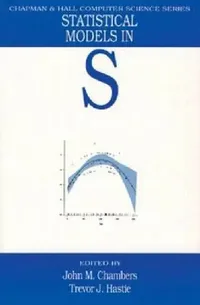 Buy Statistical Models in S (English, J. M. Chambers | T. J. Hastie) — BookShops.in