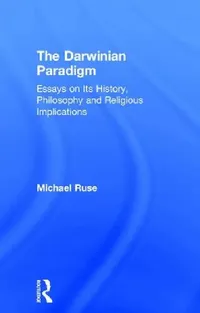 Buy The Darwinian Paradigm (English, Michael Ruse) — BookShops.in