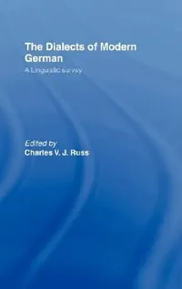 Buy The Dialects of Modern German (English, Charles Russ) — BookShops.in