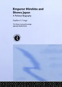 Buy Emperor Hirohito and Showa Japan (English, Stephen Large) — BookShops.in