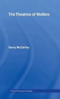 Buy The Theatres of Moliere (English, Gerry McCarthy) — BookShops.in