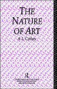 Buy The Nature of Art (English, A. L. Cothey) — BookShops.in