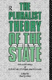 Buy The Pluralist Theory of the State (English, Paul Q. Hirst) — BookShops.in