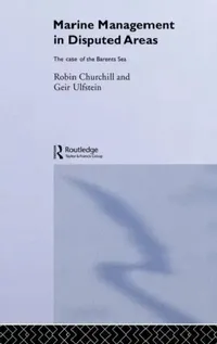 Buy Marine Management in Disputed Areas (English, Churchill Robin) — BookShops.in