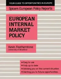 Buy Spicers;europ Internal Mar Pol (English, Kevin Featherstone) — BookShops.in