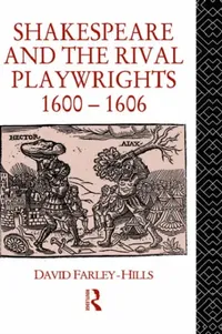 Buy Shakespeare and the Rival Playwrights, 1600-1606 (English, David Farley-Hills) — BookShops.in