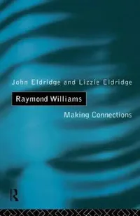 Buy Raymond Williams (English, Elizabeth Eldridge | John Eldridge) — BookShops.in