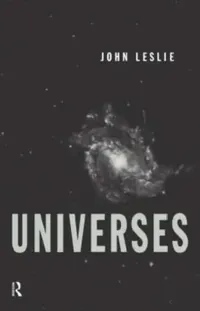 Buy Universes (English, Leslie John) — BookShops.in