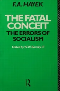 Buy The Fatal Conceit (English, Hayek F.A.) — BookShops.in