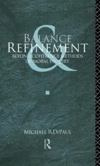 Buy Balance and Refinement (English, Michael R. Depaul) — BookShops.in