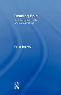 Buy Reading Epic (English, Peter Toohey) — BookShops.in