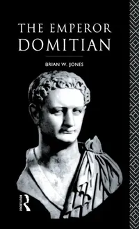 Buy The Emperor Domitian (English, Brian Jones) — BookShops.in