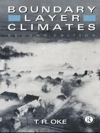 Buy Boundary Layer Climates (English, T. R. Oke) — BookShops.in