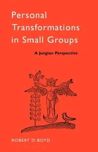 Buy Personal Transformations in Small Groups (English, Robert D. Boyd) — BookShops.in