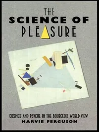 Buy The Science of Pleasure (English, Harvie Ferguson) — BookShops.in