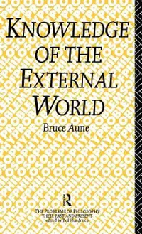 Buy Knowledge of the External World (English, Bruce Aune) — BookShops.in
