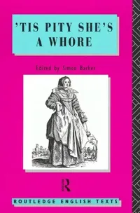 Buy 'Tis Pity She's a Whore (English, John Ford) — BookShops.in