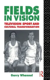 Buy Fields in Vision (English, Garry Whannel) — BookShops.in