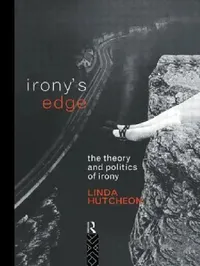 Buy Irony's Edge (English, Linda Hutcheon) — BookShops.in