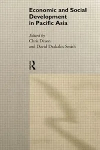 Buy Economic and Social Development in Pacific Asia (English, Dixon Chris) — BookShops.in