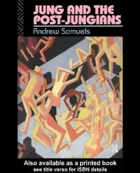 Buy Jung and the Post-Jungians (English, Andrew Samuels) — BookShops.in