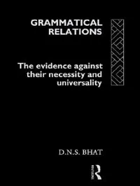 Buy Grammatical Relations (English, D. N. S. Bhat) — BookShops.in