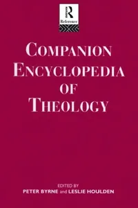 Buy Companion Encyclopedia of Theology (English, Byrne Peter | Leslie Houlden | Rev Prof Leslie Houlden) — BookShops.in
