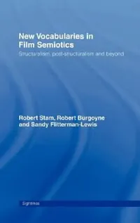 Buy New Vocabularies in Film Semiotics (English, Robert Stam) — BookShops.in