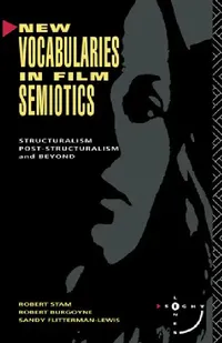 Buy New Vocabularies in Film Semiotics (English, Robert Stam) — BookShops.in