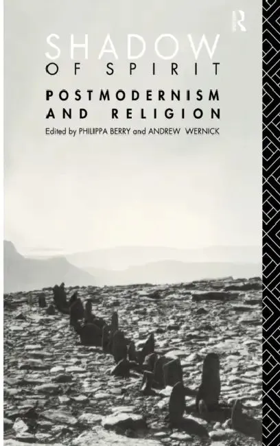 Shadow of Spirit (English, Philippa Berry | Andrew Wernick)