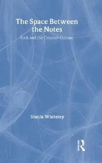 Buy The Space Between the Notes (English, Sheila Whiteley) — BookShops.in