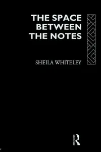 Buy The Space Between the Notes (English, Sheila Whiteley) — BookShops.in