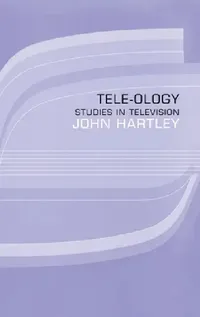 Buy Tele-ology (English, John Hartley) — BookShops.in