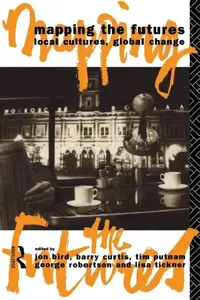 Buy Mapping the Futures (English, John Bird | Barry Curtis | Tim Putnam) — BookShops.in
