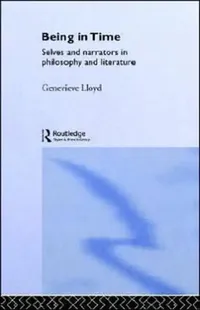 Buy Being in Time (English, Genevieve Lloyd) — BookShops.in