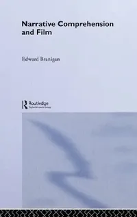 Buy Narrative Comprehension and Film (English, Edward Branigan) — BookShops.in
