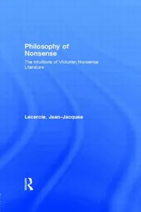 Buy Philosophy of Nonsense (English, Jean-Jacques Lecercle) — BookShops.in