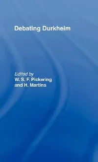 Buy Debating Durkheim (English, Herminio Martins | William Pickering) — BookShops.in