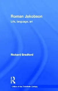 Buy Roman Jakobson (English, Richard Bradford) — BookShops.in