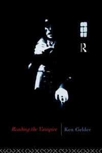 Buy Reading the Vampire (English, Ken Gelder) — BookShops.in