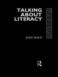 Buy Talking About Literacy (English, Mace Jane) — BookShops.in