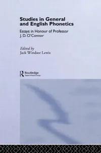 Buy Studies in General and English Phonetics (English, Jack Windsor Lewis) — BookShops.in