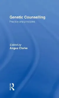 Buy Genetic Counselling (English, Angus Clarke) — BookShops.in