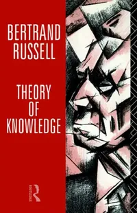 Buy Theory of Knowledge (English, Bertrand Russell | Kenneth Blackwell | Elizabeth Ramsden Eames) — BookShops.in