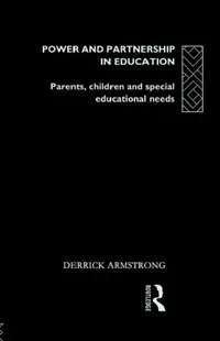 Buy Power and Partnership in Education (English, Derrick Armstrong) — BookShops.in