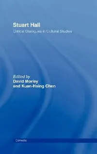 Buy Stuart Hall (English, Kuan-Hsing Chen | David Morley) — BookShops.in