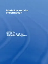 Buy Medicine and the Reformation (English, Cunningham Andrew) — BookShops.in