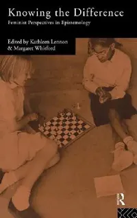 Buy Knowing the Difference (English, Kathleen Lennon | Margaret Whitford) — BookShops.in